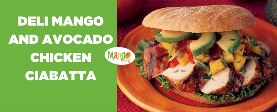 Deli Mango and Avocado Chicken Ciabatta