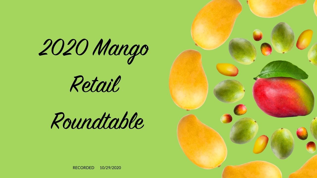 Mango Retail, Handling, Promotions & More National Mango Board