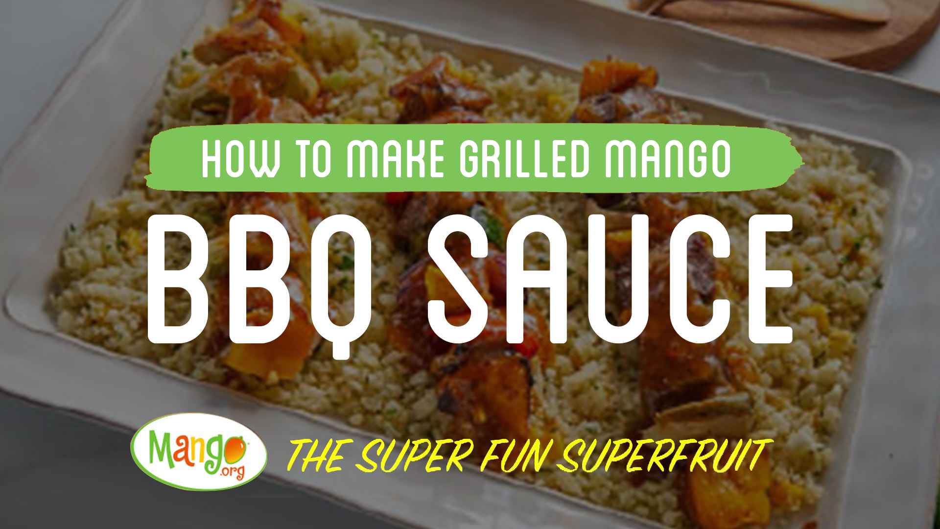 Grilling Mangos National Mango Board